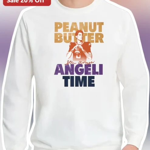 Peanut Butter Angeli Time Sweatshirt Justin Angeli UCLA Bruins College Football Fan Merch Gift