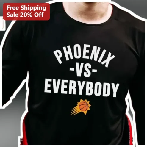 Phoenix vs Everybody Graphic Tee Phoenix Suns Basketball Fan Apparel