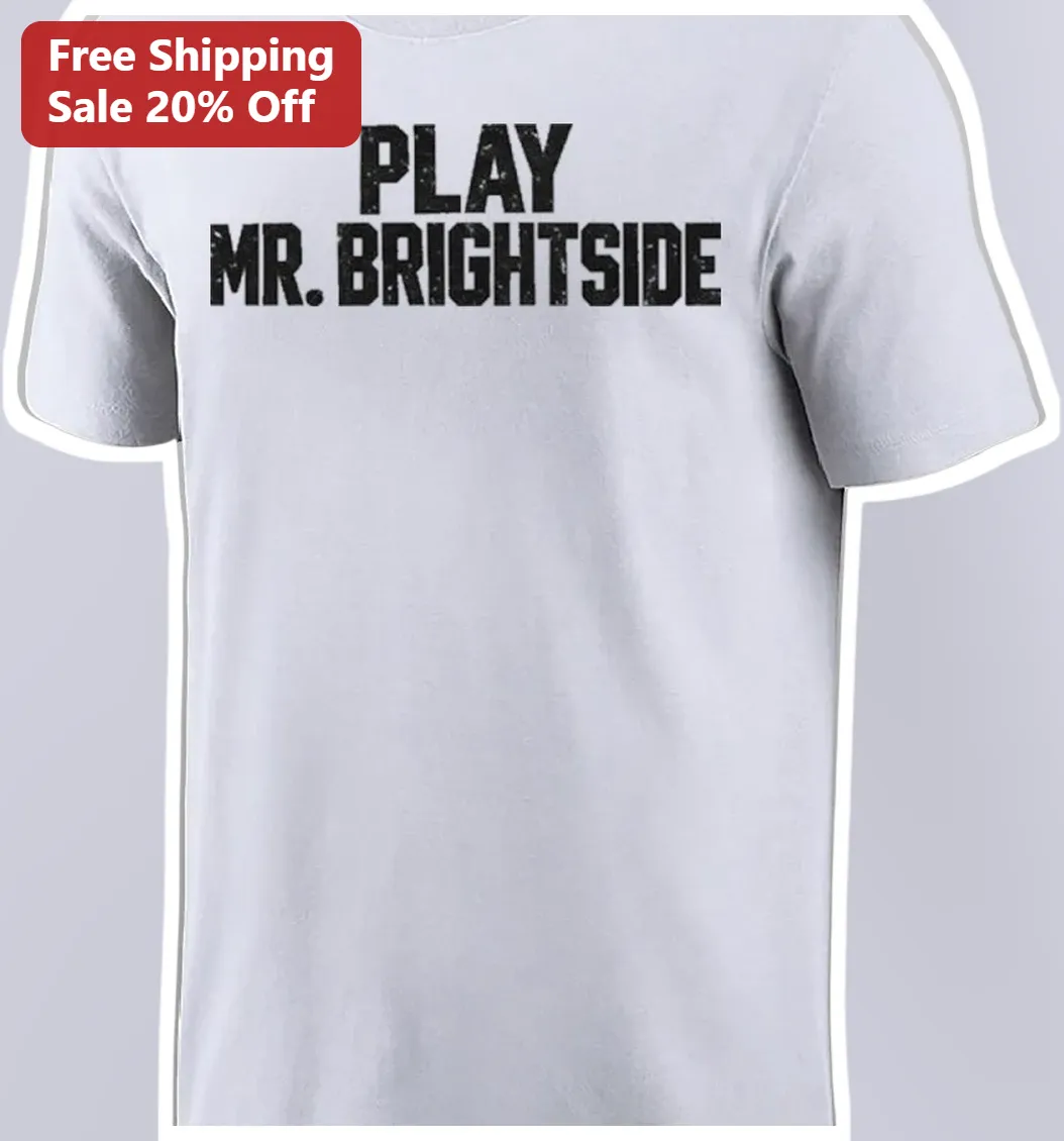Play Mr. Brightside Tee The Killers Inspired Distressed Typography Graphic T-Shirt Unisex Cotton