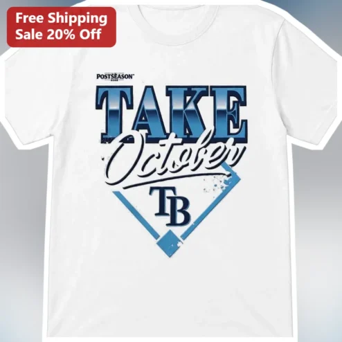 POSTSEASON Take October Tee MLB Baseball Fan Shirt TB Rays Supporter Apparel
