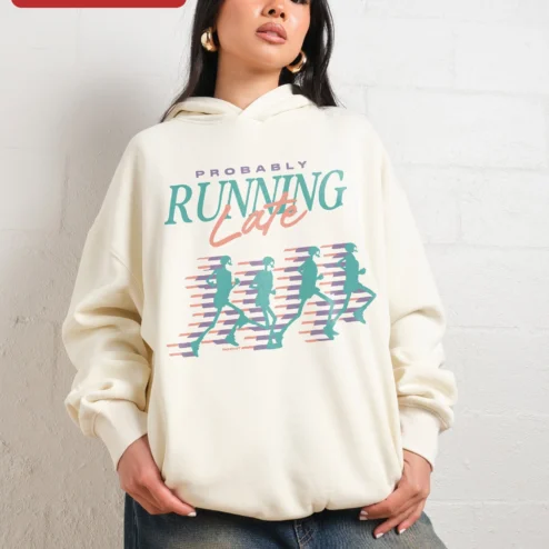 Probably Running Late Hoodie Funny Skeleton Runner Retro Gym Wear Gift for Men on a hanger, ready to ship from Chicago, Illinois