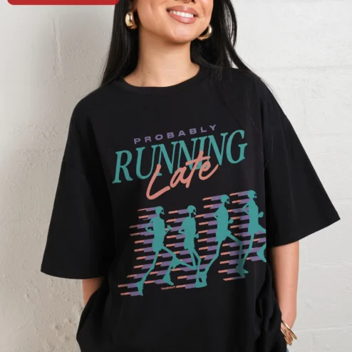 Probably Running Late Tee Funny Procrastinator Gift for Women Men Retro Skeleton Runner Graphic T-Shirt