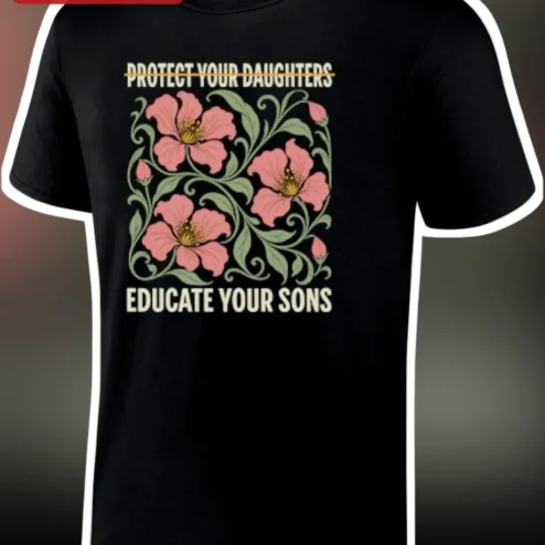 Protect Your Daughters Educate Your Sons Vintage Floral Graphic Tee for Feminists and Parents