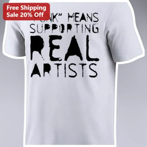 "PUNK" Means Supporting Real Artists Graphic Tee for DIY Punk Rock Fans and Indie Musicians available at our Chicago, Illinois warehouse