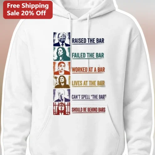 Raised The Bar Failed The Bar Political Satire Hoodie Funny Wordplay Gift for Bartenders and Progressives