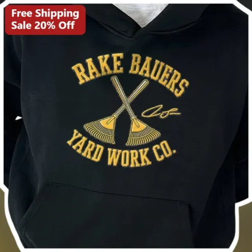 Rake Bauers Yard Work Co. Hoodie Jake Bauers Milwaukee Brewers Fan Gift