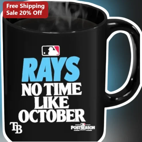 Rays No Time Like October Mug Tampa Bay Baseball Fan Gift MLB Postseason Coffee Cup