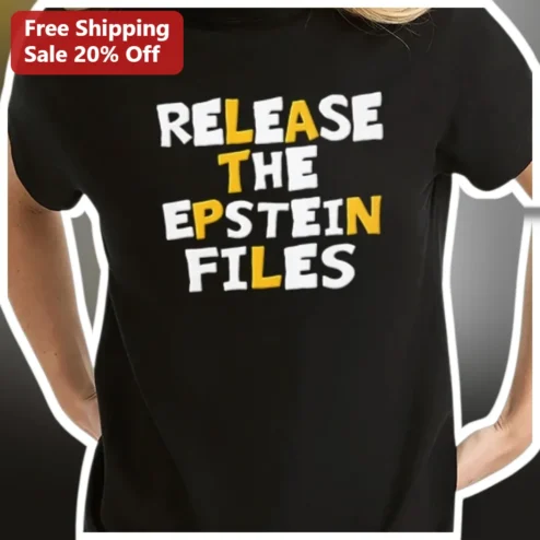 Release The Epstein Files Tee Jeffrey Epstein Political Protest Shirt