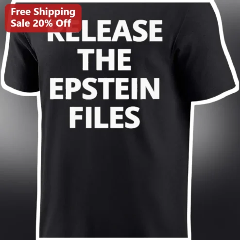 Release The Epstein Files Tee Jeffrey Epstein Political Protest Shirt Transparency Activist Apparel