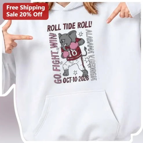 Roll Tide Roll Go Fight Win Hoodie Alabama Crimson Tide Football Fan Gift
