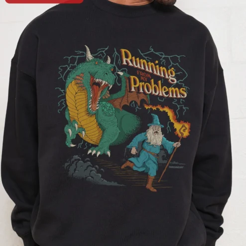 Running From My Problems Sweatshirt Funny Wizard vs Dragon Fantasy Humor Crewneck Gift for Gamers on a hanger, ready to ship from Chicago, Illinois