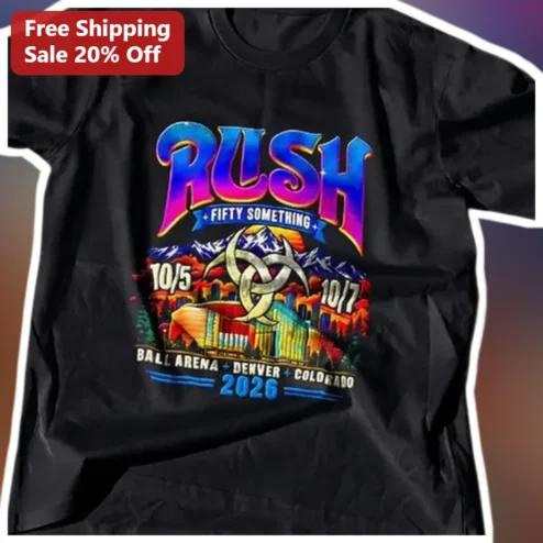 Rush Fifty Something Ball Arena Denver Colorado Tee Classic Rock Concert Merch Gift