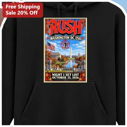 RUSH Washington DC Night 1 Setlist October 25 2026 Hoodie available at our Chicago, Illinois warehouse