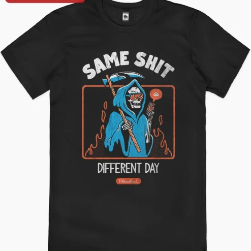 Same Shit Different Day Grim Reaper Sunglasses Hoodie Cartoon Graphic Tee Dark Humor Funny Sarcastic Shirt