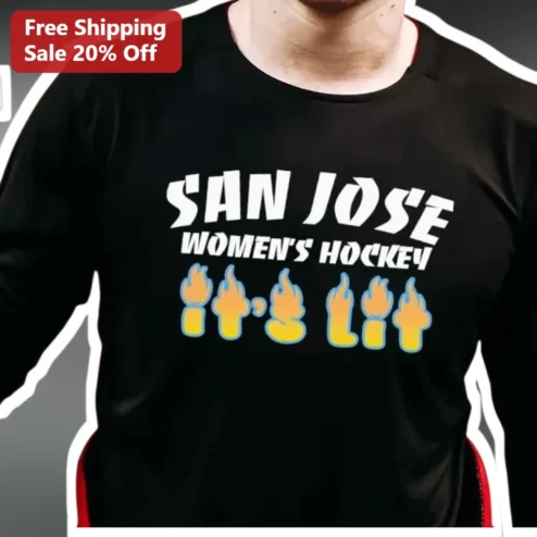 San Jose Women's Hockey It's Lit Tee Flame Graphic Shirt for Fans