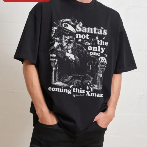 Santa's Not The Only One Coming This Xmas Funny Christmas Tee Edgy Grunge Holiday Gift