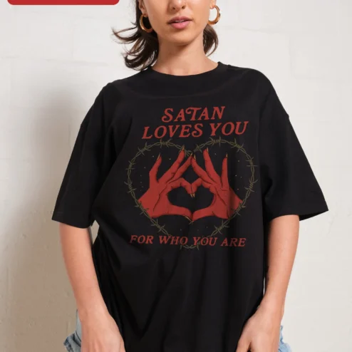 Satan Loves You For Who You Are Tee Grady Hendrix Book Dark Humor Gothic Occult Graphic Shirt