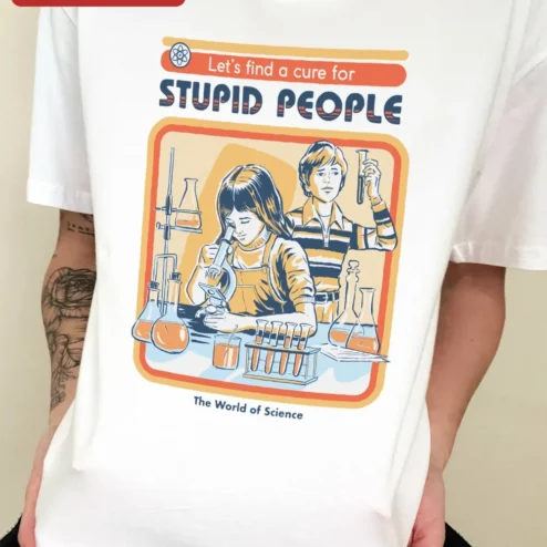 Close-up of Science Humor Tee Let's Find a Cure for Stupid People Vintage Lab Graphic Shirt for streetwear fans in Chicago, Illinois