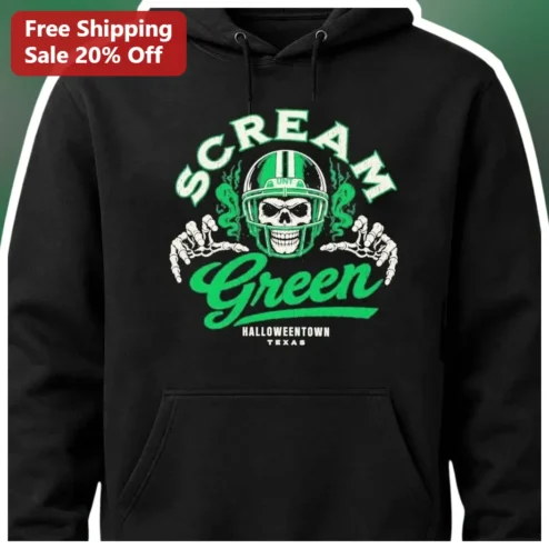 SCREAM Green HALLOWEENTOWN TEXAS Hoodie Spooky Football Skeleton Gift