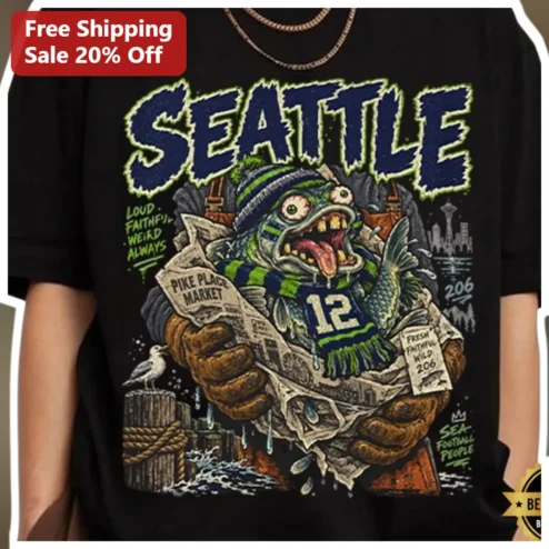 Seattle Loud Faithful Weird Always Graphic Tee Pike Place Market SEA Football People Vintage Shirt