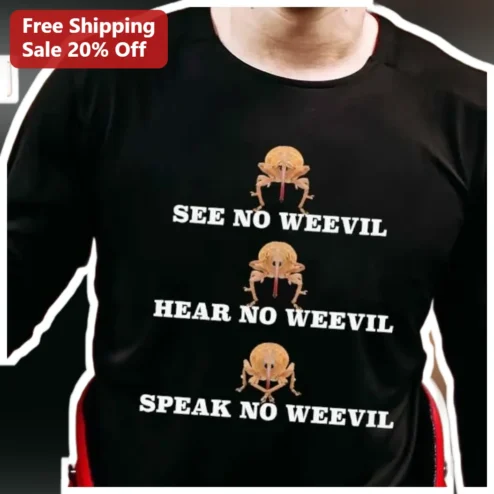 See No Weevil Hear No Weevil Speak No Weevil Funny Bug Pun Tee for Gardeners