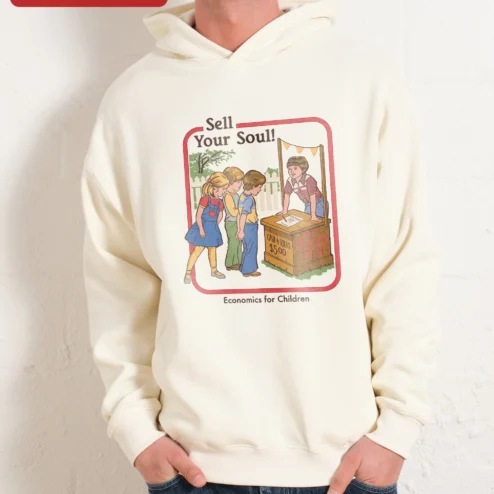 Sell Your Soul Economics For Children Hoodie Dark Humor Satire Vintage Graphic Pullover