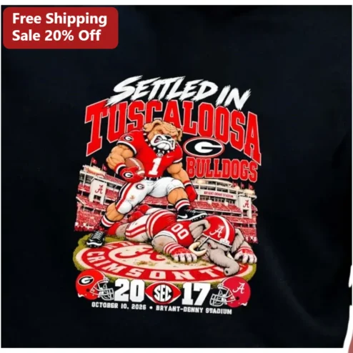 Settled in Tuscaloosa Bulldogs Champions Vintage College Football Rivalry Tee