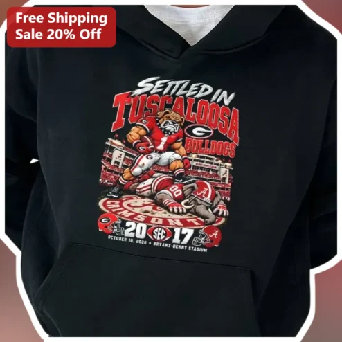 Settled in Tuscaloosa Crimson Tide Bulldogs Vintage Hoodie