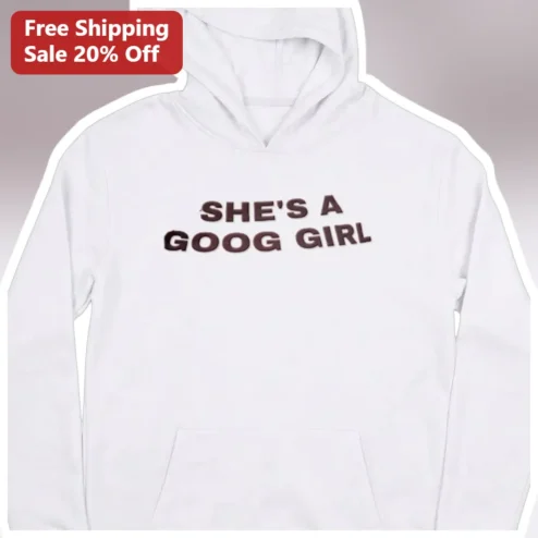 She's A Goog Girl Hoodie Classic Rock Lyric Gift for Women