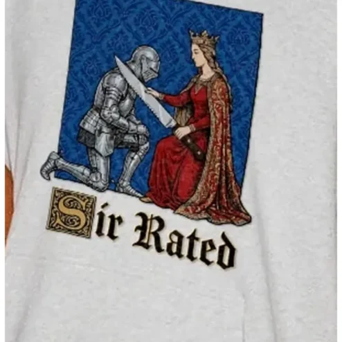 Sir Rated Tee Medieval Knight Pun Funny History Humor Shirt Renaissance Fair Gift