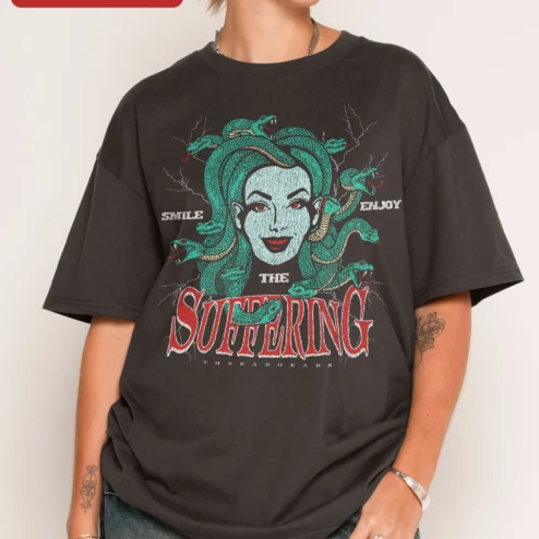 Smile The Suffering Enjoy Medusa Gothic Horror Tee Dark Humor Mythology Shirt on a hanger, ready to ship from Chicago, Illinois