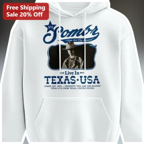 Sombr You Are The Reason Live In Texas USA Vintage Tour Hoodie