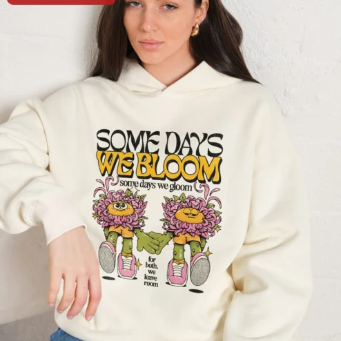 Close-up of Some Days We Bloom Some Days We Gloom Hoodie Mental Health Awareness Self Care Gift for streetwear fans in Chicago, Illinois