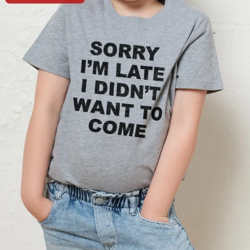 Sorry I'm Late I Didn't Want to Come Kids Tee Funny Introvert Sarcastic Graphic T-Shirt for Girls on a hanger, ready to ship from Chicago, Illinois