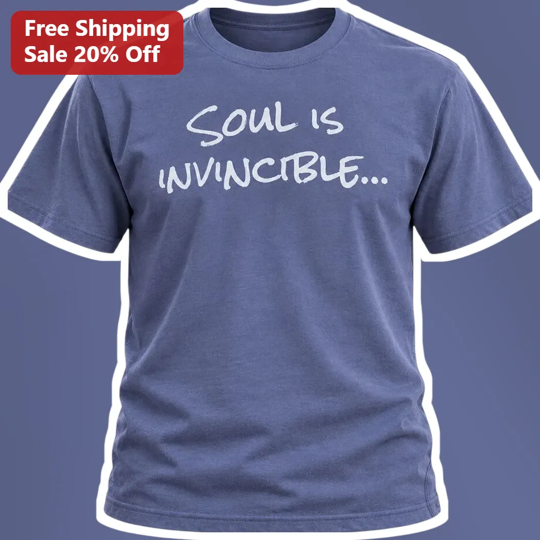 Soul Is Invincible Quote Graphic Tee Spiritual Inspirational Shirt for Women Men