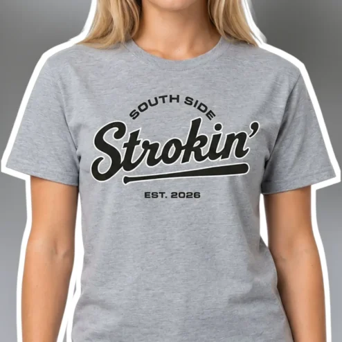 South Side Strokin' Est 2026 Baseball Graphic Tee for Men Women Chicago White Sox Fan Gift