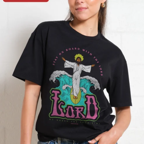 Stay On Board With The Lord He Shred For Your Sins Jesus Surfing Graphic Tee