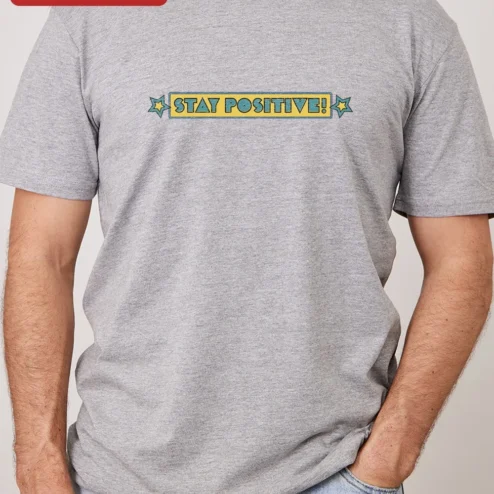 Customer in Chicago, Illinois wearing Stay Positive! Retro Pop Art Graphic Tee Motivational Quote Shirt for Women Men