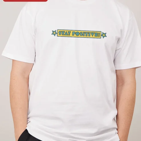 Stay Positive! Retro Pop Art Graphic Tee Motivational Quote Shirt for Women Men