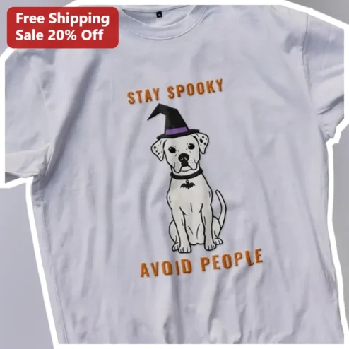 Stay Spooky Avoid People Tee Funny Halloween Dalmatian Witch Shirt Introvert Gift