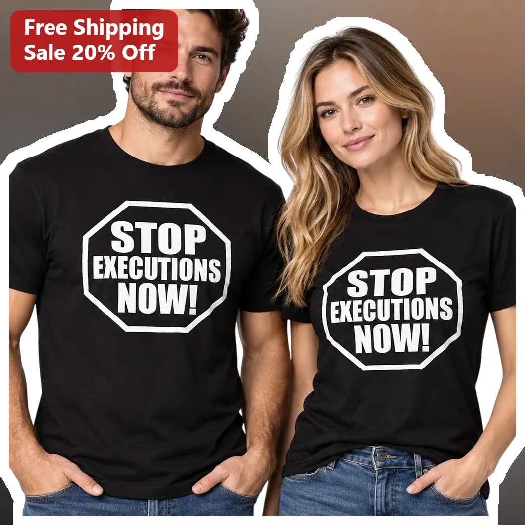 Stop Executions Now Anti Death Penalty Activist Tee