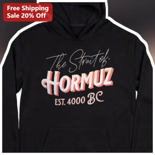 Strait of Hormuz EST. BC Vintage Retro Typography Hoodie