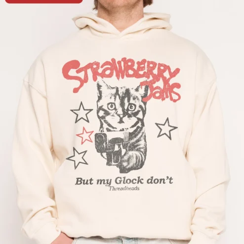 Customer in Chicago, Illinois wearing Strawberry Jams But My Glock Don't Hoodie Funny Cat With Gun Meme Streetwear Gift