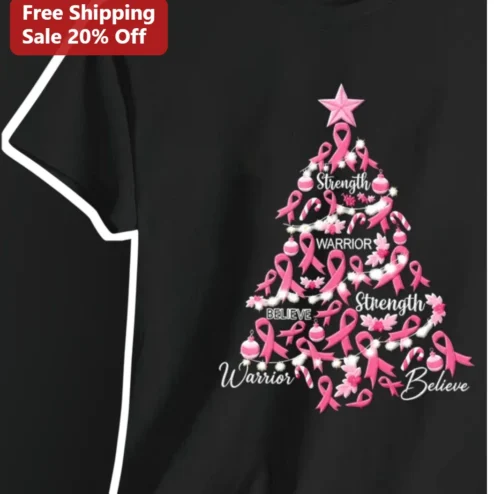 Strength Warrior Believe Pink Ribbon Christmas Tree Graphic Tee Breast Cancer Survivor Gift