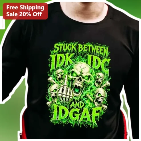 Stuck Between IDK IDC and IDGAF Skull Skeleton Graphic Tee Unisex Funny Metal Apathy Shirt
