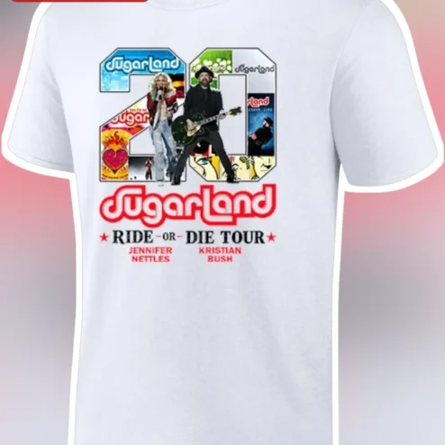 Sugarland Ride or Die Tour Tee Jennifer Nettles Kristian Bush Country Music Concert Graphic Shirt Gift