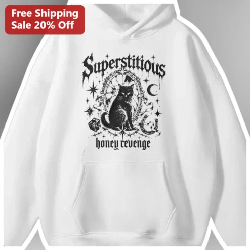 Superstitious Honey Revenge Hoodie Gothic Black Cat Witchy Apparel Gift