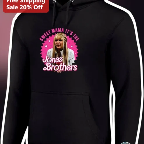 Sweet Mama It's The Jonas Brothers Sophie Turner Hoodie