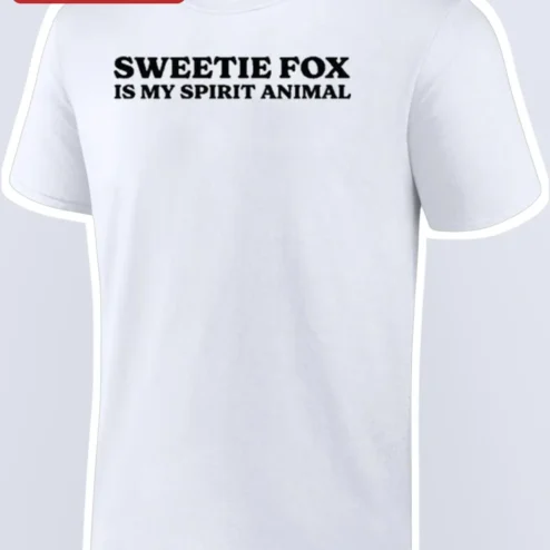 Sweetie Fox Is My Spirit Animal Tee Funny Fox Lover Graphic T-Shirt