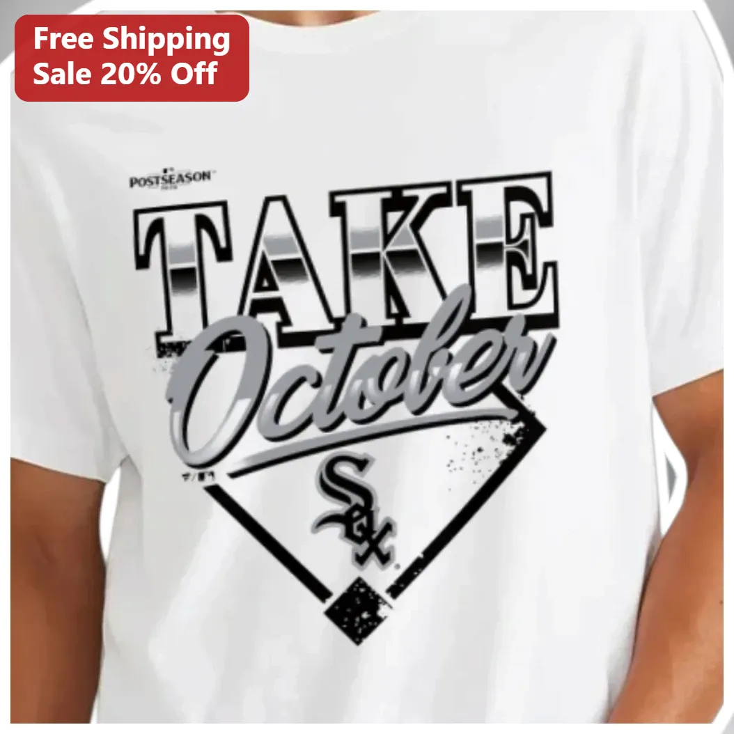 Take October Chicago White Sox Baseball Fan Graphic Tee Fall Apparel Gift